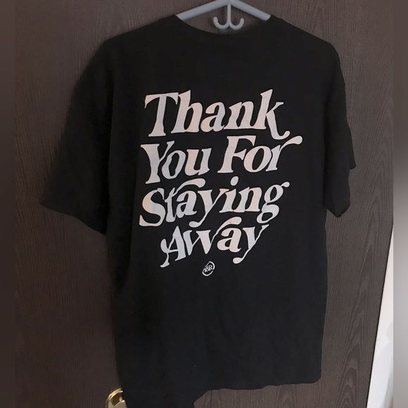 “Thank You for Staying Away” T-shirt - Picture 1 of 3